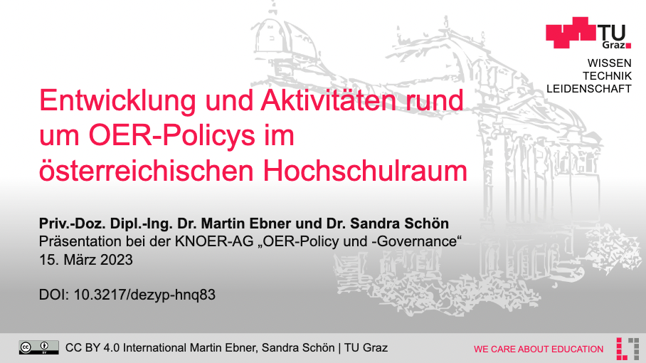 [presentation] Entwicklung und Aktivitäten rund um OER-Policys im österreichischen Hochschulraum #OER #policy #tugraz #oeaa